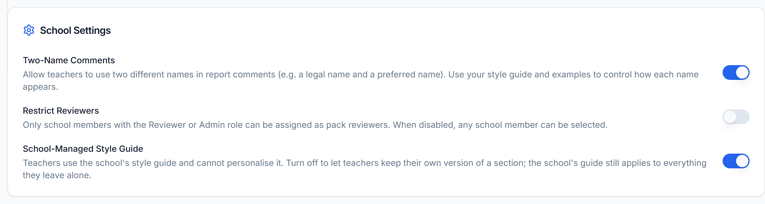 The School Settings card on the Overview tab, with the Two-Name Comments, Restrict Reviewers and School-Managed Style Guide switches